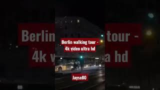 Berlin walking tour - 4k video ultra hd