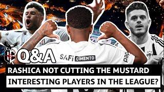 Q&A PART 2 | Rashica not cutting the mustard | Interesting players in the Süper Lig | Keny Arroyo