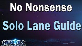 No Nonsense Solo Laning Guide | Ryoma | Heroes of the storm