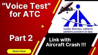 How to prepare for VOICE TEST for AAI JE(ATC)!  How much marks required for Voice Test to qualify?