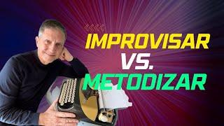 Improvisar vs. Metodizar by Raimon Samso