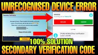 Verification Code Not Received on Mobile | Unrecognised Device | Secondary Verification - PUBGM