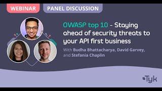 OWASP top 10 - Staying ahead of security threats to your API first business