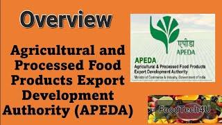 APEDA Agricultural and Processed Food Products Export Development Authority |Overview |Functions