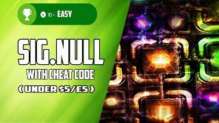 Sig.NULL (WIN10) Fast/Easy Achievement 2000G IN 15 MINS (CHEAT CODE)