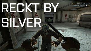 CS:GO Reckt by Silver