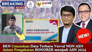 BKN Umumkan Data Verval Non ASN dalam Pengangkatan Honorer Menjadi ASN PNS dan PPPK Tahun 2024