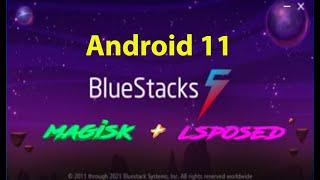Root and install magisk Bluestack Android 11