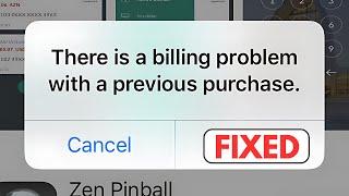 How to Fix there is a billing problem with a previous purchase | iPhone / iPad / App Store 2024