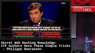 Secret Web Hacking Knowledge: CTF Authors Hate These Simple Tricks - Philippe Dourassov
