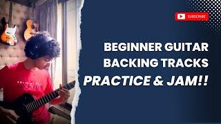 Beginner Guitar Backing Track - Practice and Jam!