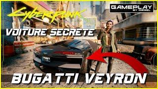 Cyberpunk 2077 ️ BUGATTI VEYRON : Comment obtenir cette voiture GRATUITEMENT !! (Edit: description)