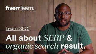 All about SERP and Organic Search Results | SERP | Learn from Fiverr