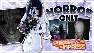 ONLY Using HORROR OUTFITS In Dress To Impress!