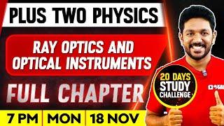 Plus Two Physics | Ray Optics and Optical Instruments | Full Chapter | Exam Winner Plus Two