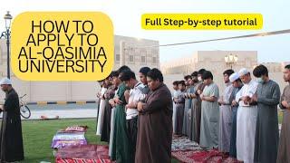 How to Apply to Al-Qasimia University (ENGLISH) 2024