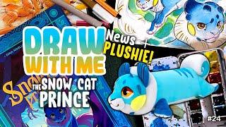 Snow Cat Prince PLUSHIE & English Edition! DRAW WITH ME ep 25