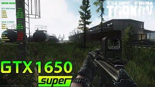 Escape from Tarkov | GTX 1650 Super + Ryzen 5 5600G | 1080p Performance Test