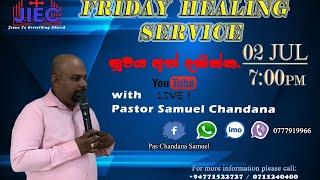 Jesus is Everything Church  Healing Service   Pastor Samuel  Chandana