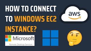How to Connect to Windows AWS EC2 Instance | Connect to Windows AWS EC2 Instance | Demo in 5 Minutes