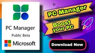 PC manager windows 11 | Download microsoft PC manager beta in windows 11 22h2