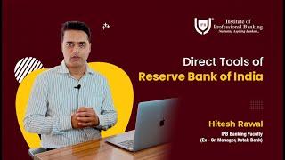 Direct Tools of RBI (Reserve Bank of India) | Banking Knowledge Bytes