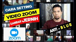 CARA SETTING KUALITAS VIDEO ZOOM MEETING - GAMBAR JERNIH