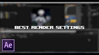 after effects tutorial  BEST render settings (windows)