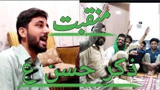 Zikr e Hassan | 15 Ramzan Manqabat| Shabab Haider