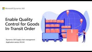 Enable Quality Control for Goods In-Transit Order | D365 SCM| 10.0.41