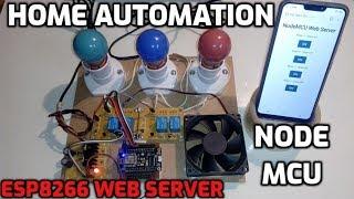 Home Automation using NodeMCU | Build an ESP8266 Web Server with Arduino IDE