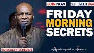 FRIDAY SECRETS, 27TH SEPTEMBER 2024 - Apostle Joshua Selman Commanding Your Morning