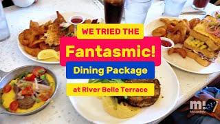 REVIEW: Dinner 2024 Fantasmic! Dining Package at River Belle Terrace, Disneyland