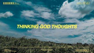 Thinking God Thoughts | Sun Valley Daily Devotional