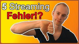 5 häufige Fehler, die neue Streamer machen!