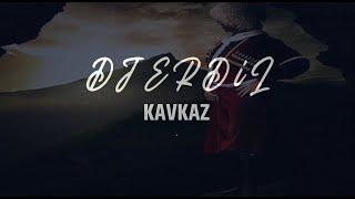 DJ ERDiL - KAVKAZ Mix