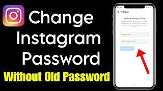 How to Change Instagram Password without Old Password (2023)