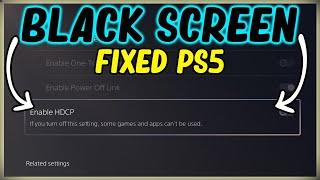 How To Fix Elgato Black Screen On PS5 - Settings System HDMI Enable HDCP - Game Capture Device Help