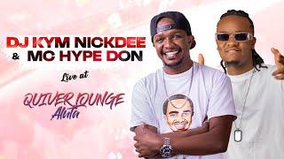 DJ KYM NICKDEE & MC HYPE DON - LIVE At Quiver Club (Aluta)