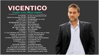 Vicentico grandes éxitos álbum completo 2021 |  Las mejores canciones de Vicentico 2021