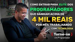 Como entrar para elite dos programadores que ganham acima de 4 mil por mês