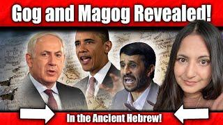 She Found the REAL Identity of Gog and Magog in the Hebrew! @SoniaAzam7