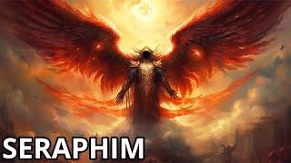 Seraphim: God's Most Powerful Angels