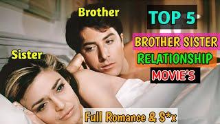 Top 5 Best Brother Sister Relationship Movies List | Bro Sis Adult Movies | 18+ Movies