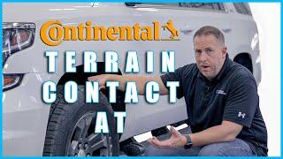 Why I Chose The Continental TerrainContact AT...AGAIN !