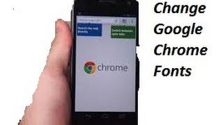 How To Change Google Chrome Fonts Size On Android