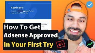 Latest Google AdSense Approval Tips & Tricks 2022 | WordPress & Blogger - Pt1