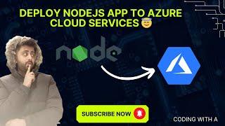 Deploy NodeJS App To Azure | EASY STEPS | FOR BEGINNERS