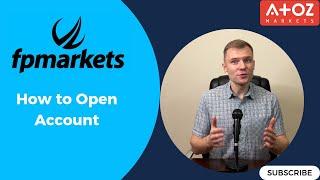 How to Open an Account with FP Markets: Step-by-Step Guide for Aspiring Traders!