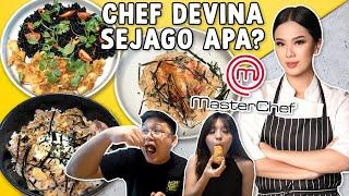 CHEF DEVINA MASTERCHEF SEJAGO APA SIH ?? KITA REVIEW JUJUR...